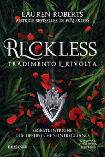 Reckless. Tradimento e rivolta
