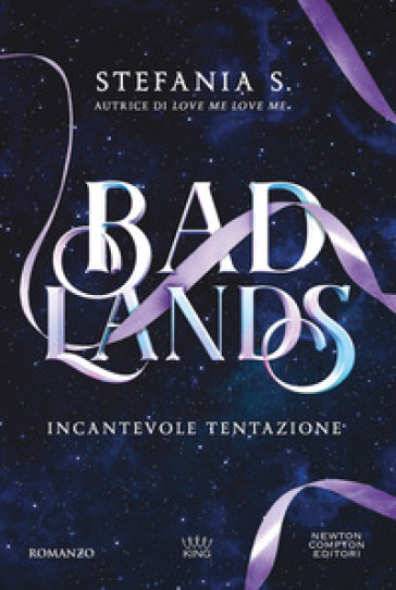 Badlands. Incantevole tentazione