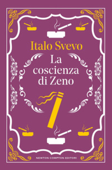 La coscienza di Zeno. Ediz. integrale