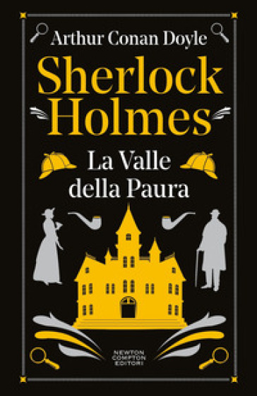 Sherlock Holmes. La valle della paura