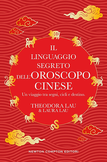 Il linguaggio segreto dell'oroscopo cinese