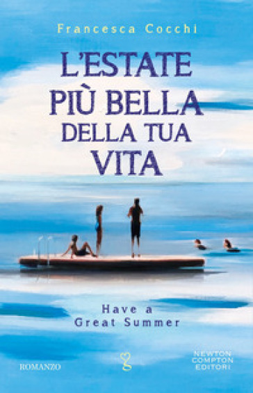L'estate più bella della tua vita