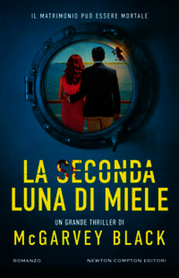 La seconda luna di miele