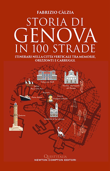Storia di Genova in 100 strade