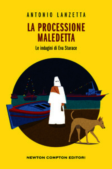 La processione maledetta. Le indagini di Eva Starace