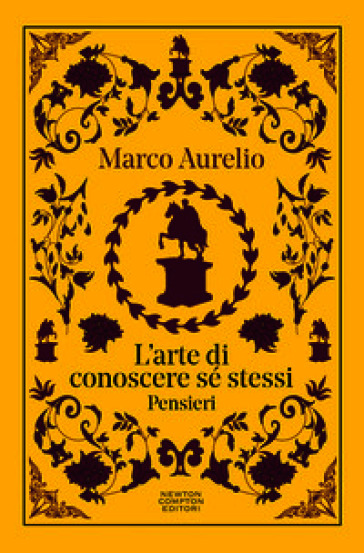 L'arte di conoscere se stessi. Pensieri. Testo greco a fronte