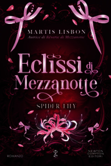 Eclissi di mezzanotte. Spider Lily