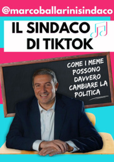 Il sindaco di TikTok. Come i meme possono davvero cambiare la politica