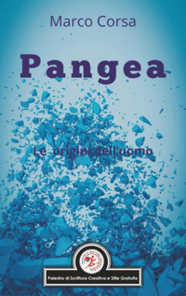 Pangea. Le origini dell'uomo