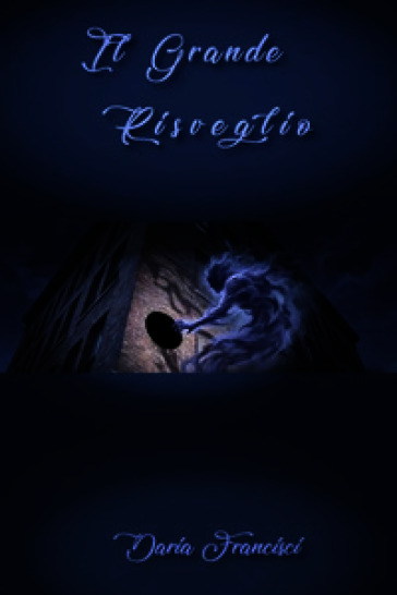 Il grande risveglio