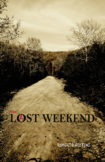 Lost weekend. Ediz. inglese