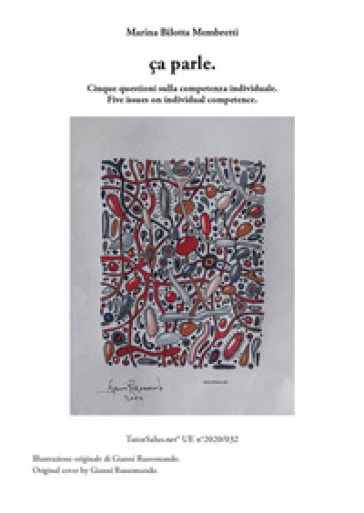 Ca parle. Cinque questioni sulla competenza individuale. Ediz. per la scuola