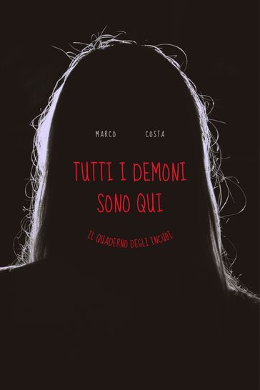 Tutti i demoni sono qui