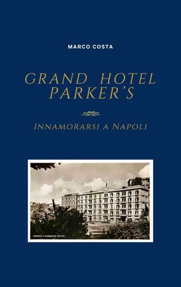 Grand Hotel Parker's