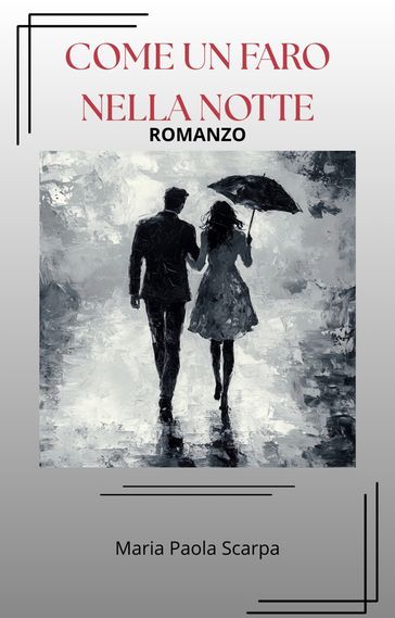 Come un faro nella notte