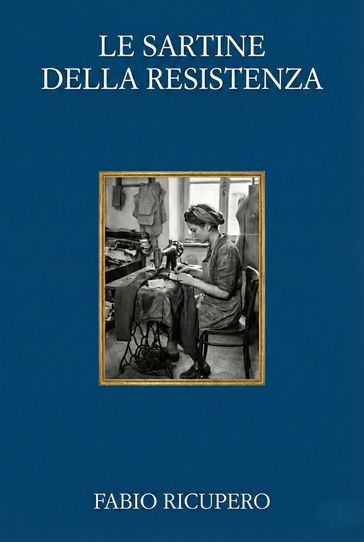 Le Sartine della Resistenza