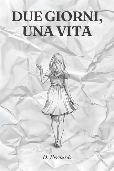 Due giorni, una vita