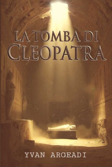 La tomba di Cleopatra