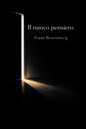 Il nuovo pensiero-Das neue Denken