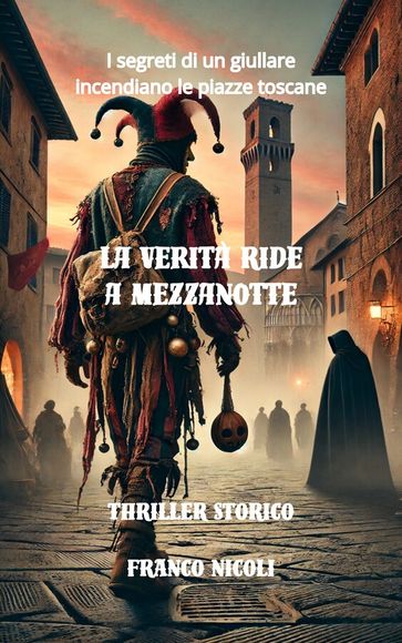La verità ride a mezzanotte