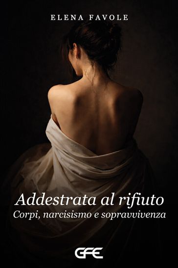Addestrata al rifiuto