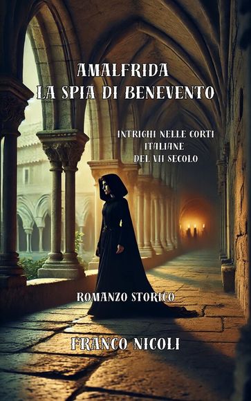 Amalfrida la spia di Benevento