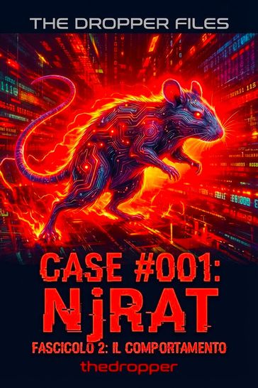 THE DROPPER FILES - Case #001: NjRAT