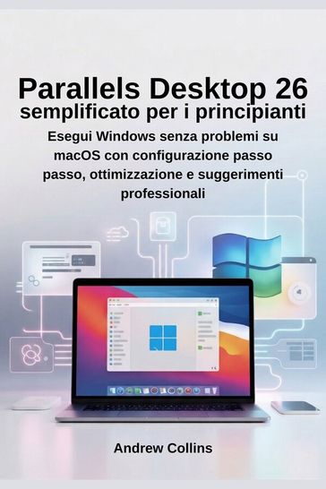Parallels Desktop 26 semplificato per i principianti