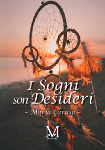 I sogni son desideri