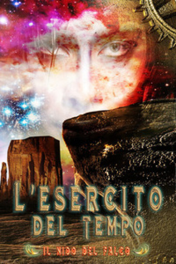 Il nido del falco. L'esercito del tempo