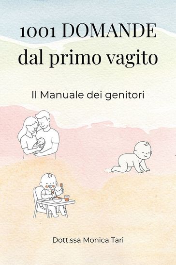 1001 Domande dal primo vagito