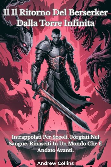 Il Il Ritorno Del Berserker Dalla Torre Infinita