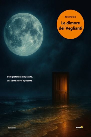 Le dimore dei Veglianti