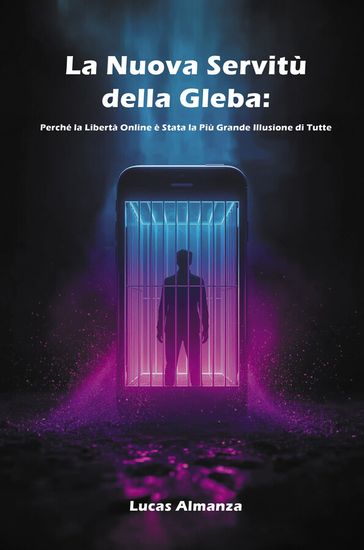 La Nuova Servitù della Gleba