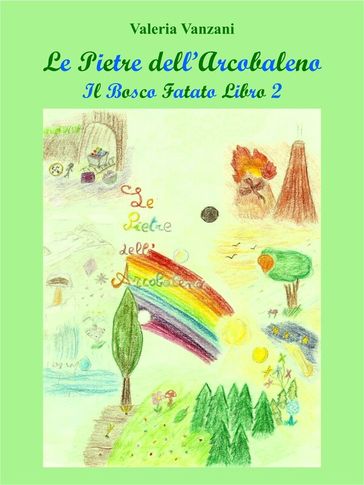 Le Pietre dell'Arcobaleno