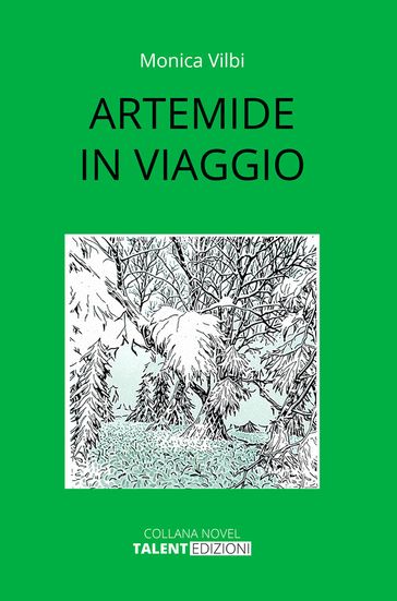 Artemide in viaggio