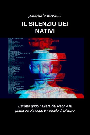 Il silenzio dei nativi