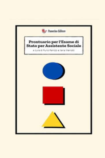 Prontuario per l'esame di stato per assistente sociale. Nuova ediz.