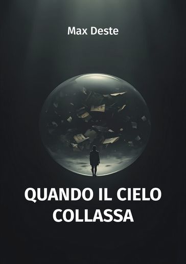 Quando il cielo collassa