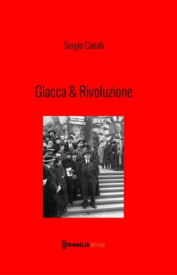 Giacca & Rivoluzione
