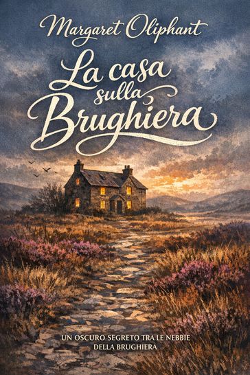 La casa sulla brughiera