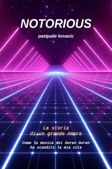 NOTORIOUS La storia di un grande Amore