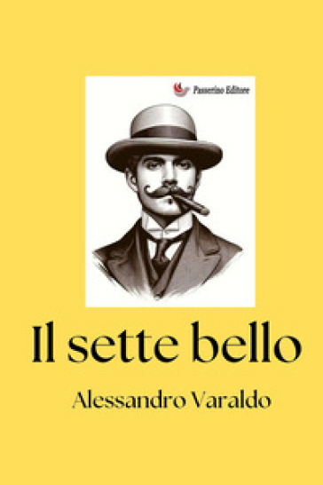 Il sette bello