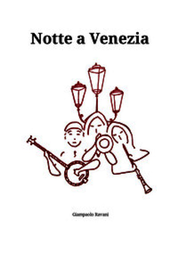 Notte a Venezia