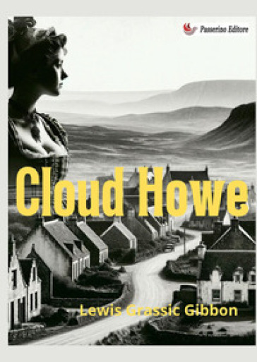 Cloud Howe. Nuova ediz.