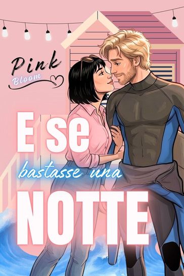 E se bastasse una notte