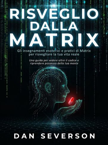Risveglio dalla Matrix