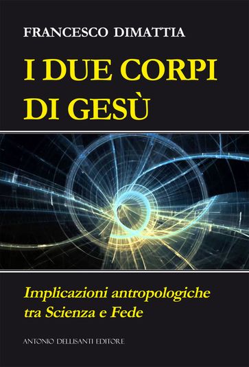 I due corpi di Gesù