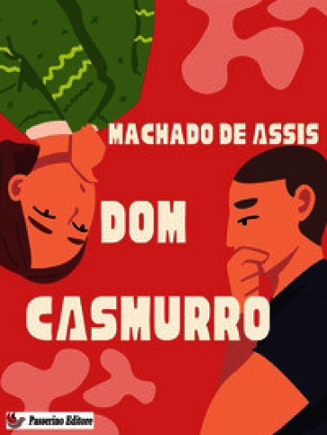 Dom Casmurro