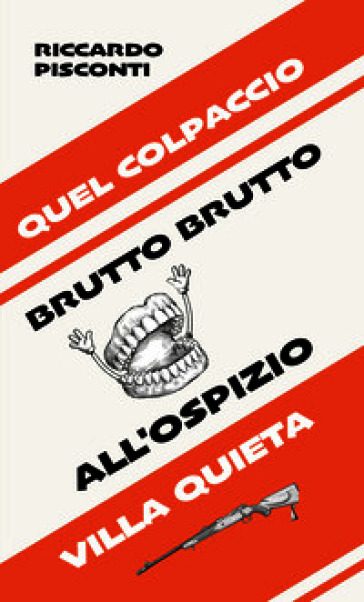 Quel colpaccio brutto brutto all'ospizio Villa Quieta